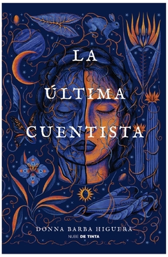 LA ULTIMA CUENTISTA - DONNA BARBA HIGUERA