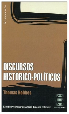 DISCURSOS HISTORICO-POLITICOS - THOMAS HOBBES
