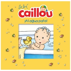 BEBE CAILLOU MIRA Y APRENDE - PIERRE BRIGNAUD