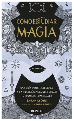 COMO ESTUDIAR MAGIA - LYONS SARAH