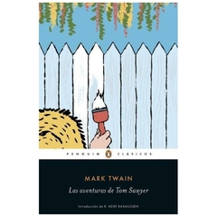 LAS AVENTURAS DE TOM SAWYER - MARK TWAIN