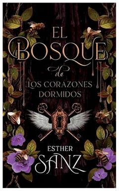 EL BOSQUE DE LOS CORAZONES DORMIDOS - SAGA EL BOSQUE N° 1 - SALVADOR SANZ