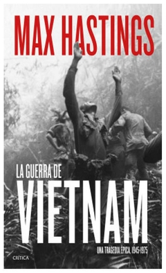 LA GUERRA DE VIETNAM - ADRIAN HASTINGS