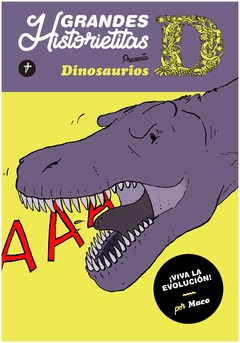 DINOSAURIOS - GRANDES HISTORIETITAS PRESENTA - MACO