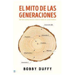 EL MITO DE LAS GENERACIONES - BOBBY DUFFY