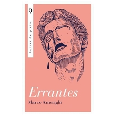 ERRANTES - MARCO AMERIGHI