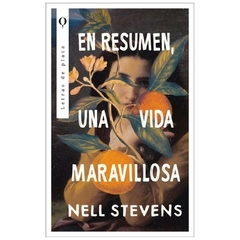 EN RESUMEN, UNA VIDA MARAVILLOSA - STEVENS NELL