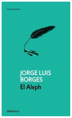 EL ALEPH - JORGE LUIS BORGES