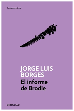 EL INFORME DE BRODIE - LUIS BORGES JORGE