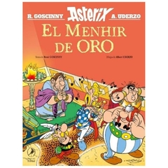EL MENHIR DE ORO - ASTERIX - RENE GOSCINNY - ALBERT UDERZO