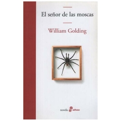 EL SEÑOR DE LAS MOSCAS - WILLIAM GOLDING