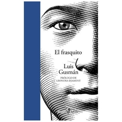 EL FRASQUITO - LUIS GUSMAN