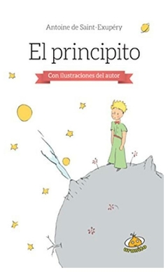 EL PRINCIPITO - ANTOINE DE SAINT-EXUPERY