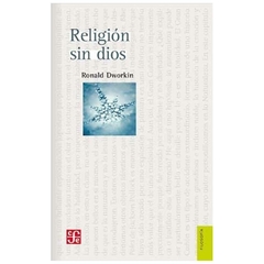 LIBRO RELIGION SIN DIOS - RONALD DWORKIN