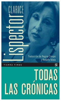 TODAS LAS CRONICAS - CLARICE LISPECTOR