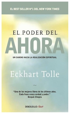 EL PODER DEL AHORA - ECKHART TOLLE