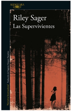 LAS SUPERVIVIENTES - VALERIA SAGER