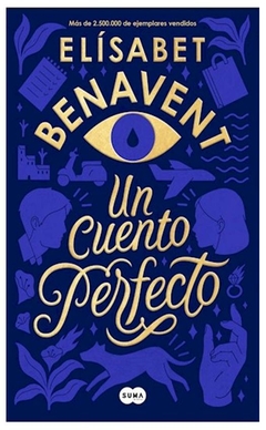 UN CUENTO PERFECTO - ELÍSABET BENAVENT