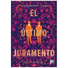 EL ULTIMO JURAMENTO - FREYA MARSKE