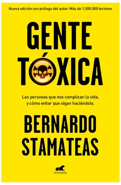 GENTE TÓXICA - BERNARDO STAMATEAS