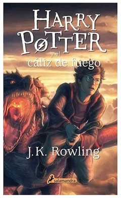 HARRY POTTER Y EL CÁLIZ DE FUEGO SAGA HARRY POTTER N° 4 - J. K. ROWLING