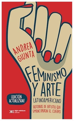 FEMINISMO Y ARTE LATINOAMERICANO - ANDREA GIUNTA