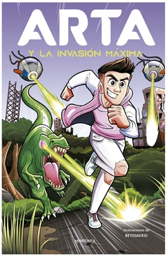 ARTA Y LA INVASION MAXIMA N° 02 - ARTA GAME