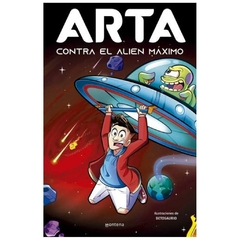 ARTA CONTRA EL ALIEN MAXIMO - SAGA ARTA GAME N° 03 - ARTA GAME