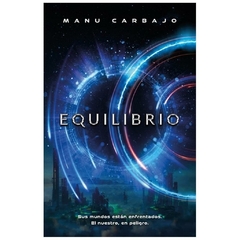 EQUILIBRIO - SAGA EQUILIBRIO 1 - MANU CARBAJO