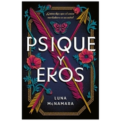 PSIQUE Y EROS - LUNA MCNAMARA