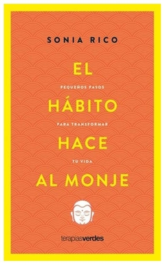 EL HABITO HACE AL MONJE - SONIA RICO MAINER