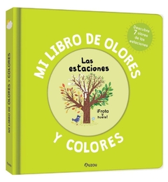 MI LIBRO DE OLORES Y COLORES: LAS ESTACIONES