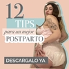 DESCARGABLE: 12 TIPS PARA UN MEJOR POSTPARTO