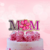 CAKE TOPPER MOM FLOR ROSA