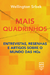 Mais quadrinhos: entrevistas, resenhas e artigos sobre o mundo das HQs | ebook