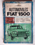 Fiat 1500 - Manual de Reparaciones y Ajuste