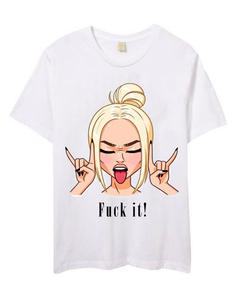 PROMO Remera Fuck it