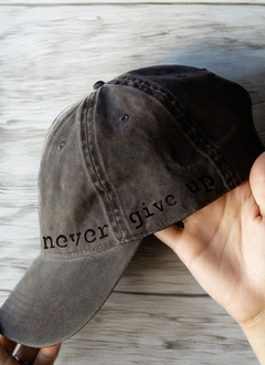 Gorra Never give up