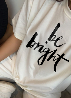 PROMO Remera Be bright