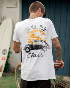 Remera Im not old im classic