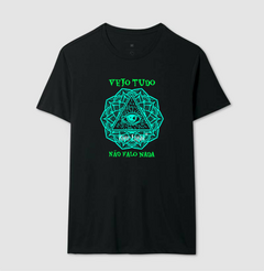 Camiseta masculina Vejo tudo