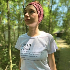 Camiseta Ayni - Verbete Ayni - Empório Ayni