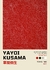 Yayoi Kusama Tokio 1993 Red - comprar online