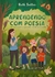 Aprendendo com Poesia: poemas e canções para a sala de aula