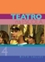 Teatro na Escola 4: 15 peças para crianças de 11 anos