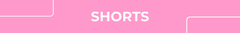 Banner da categoria Shorts