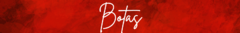 Banner da categoria Botas