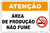 Placas de Atenção Área de Produção Não Fume