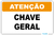 Placas de Atenção Chave Geral