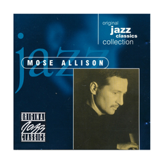 Mose Allison - Jazz Classics Collection